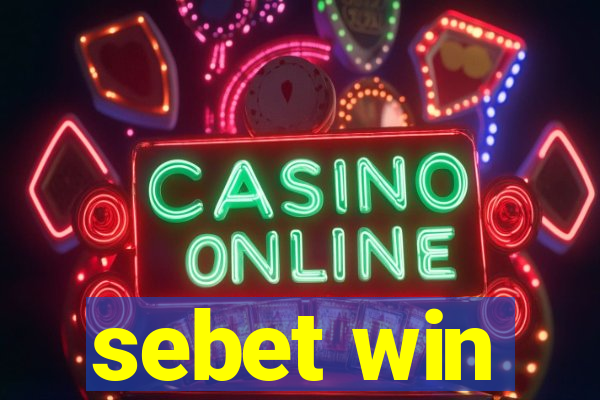sebet win